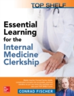 Top Shelf: Essential Learning for the Internal Medicine Clerkship - eBook