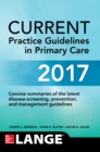 CURRENT Practice Guidelines in Primary Care 2017 - eBook