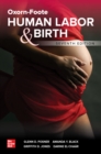 Oxorn-Foote Human Labor and Birth, Seventh Edition - eBook