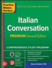 Practice Makes Perfect: Italian Conversation, Premium Second Edition - Book
