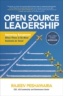 Open Source Leadership: Reinventing Management When There's No More Business as Usual - eBook