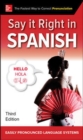 Say It Right in Spanish, Third Edition - Book