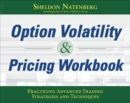 Option Volatility & Pricing Workbook: Practicing Advanced Trading Strategies and Techniques - Book
