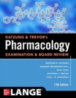 Katzung & Trevor's Pharmacology Examination and Board Review, Thirteenth Edition - Book