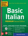 Practice Makes Perfect: Basic Italian, Second Edition - eBook