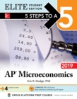 5 Steps to a 5: AP Microeconomics 2019 Elite Student Edition - eBook