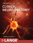 Clinical Neuroanatomy, Twentyninth Edition - eBook