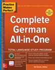 Practice Makes Perfect: Complete German All-in-One - eBook