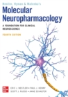 Molecular Neuropharmacology: A Foundation for Clinical Neuroscience, Fourth Edition - Book