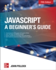 JavaScript: A Beginner's Guide, Fifth Edition - eBook