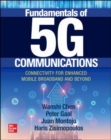 Fundamentals of 5G Communications: Connectivity for Enhanced Mobile Broadband and Beyond - Book
