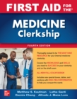 First Aid for the Medicine Clerkship, Fourth Edition - eBook