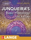 Junqueira's Basic Histology: Text and Atlas, Sixteenth Edition - eBook