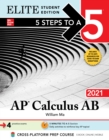 5 Steps to a 5: AP Calculus AB 2021 Elite Student Edition - eBook
