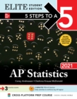 5 Steps to a 5: AP Statistics 2021 Elite Student Edition - eBook