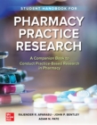 Student Handbook for Pharmacy Practice Research - Book