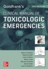 Goldfrank's Clinical Manual of Toxicologic Emergencies, Second Edition - eBook