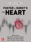 Fuster and Hurst's The Heart, 15th Edition - eBook