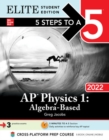 5 Steps to a 5: AP Physics 1 Algebra-Based 2022 Elite Student Edition - eBook