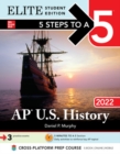 5 Steps to a 5: AP U.S. History 2022 Elite Student Edition - eBook