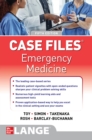 Case Files: Emergency Medicine, Fifth Edition - eBook