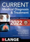 CURRENT Medical Diagnosis and Treatment 2022 - Book