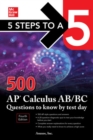 5 Steps to a 5: 500 AP Calculus AB/BC Questions to Know by Test Day, Fourth Edition - eBook
