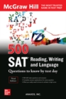 500 SAT Reading, Writing and Language Questions to Know by Test Day, Third Edition - eBook