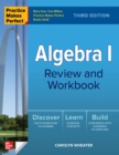 Practice Makes Perfect: Algebra I Review and Workbook, Third Edition - eBook