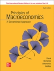 Principles of Macroeconomics A Streamlined Approach ISE - eBook