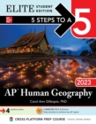 5 Steps to a 5: AP Human Geography 2023 Elite Student Edition - eBook