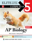 5 Steps to a 5: AP Biology 2023 Elite Student Edition - eBook