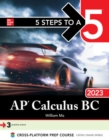 5 Steps to a 5: AP Calculus BC 2023 - eBook