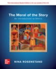 The Moral of the Story: An Introduction to Ethics: 2024 Release ISE - eBook