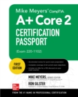 Mike Meyers' CompTIA A+ Core 2 Certification Passport (Exam 220-1102) - eBook