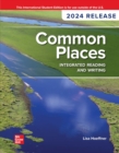 Common Places: Integrated Reading and Writing: 2024 Release ISE - eBook