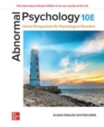 Abnormal Psychology: Clinical Perspectives on Psychological Disorders ISE - Book