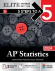 5 Steps to a 5: AP Statistics 2024 Elite Student Edition - Book
