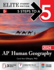5 Steps to a 5: AP Human Geography 2024 Elite Student Edition - eBook