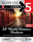 5 Steps to a 5: AP World History: Modern 2024 Elite Student Edition - Book
