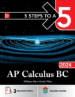 5 Steps to a 5: AP Calculus BC 2024 - eBook