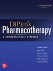 DiPiro's Pharmacotherapy: A Pathophysiologic Approach, 12th Edition - eBook