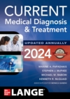 CURRENT Medical Diagnosis and Treatment 2024 - eBook
