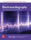 Electrocardiography for Healthcare Professionals ISE - Book