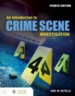 An Introduction to Crime Scene Investigation - Book