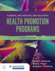 Planning, Implementing and Evaluating Health Promotion Programs - Book