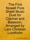 The First Nowell Pure Sheet Music Duet for Clarinet and Bassoon, Arranged by Lars Christian Lundholm - eBook