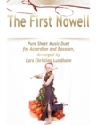 The First Nowell Pure Sheet Music Duet for Accordion and Bassoon, Arranged by Lars Christian Lundholm - eBook