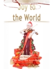Joy to the World Pure Sheet Music for Piano and Accordion, Arranged by Lars Christian Lundholm - eBook