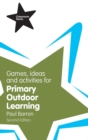 Games, Ideas and Activities for Primary Outdoor Learning - eBook